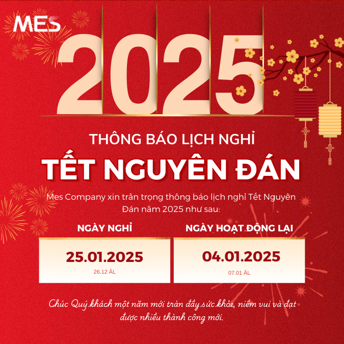 MES thông báo lịch nghỉ tết nguyên đán 2025